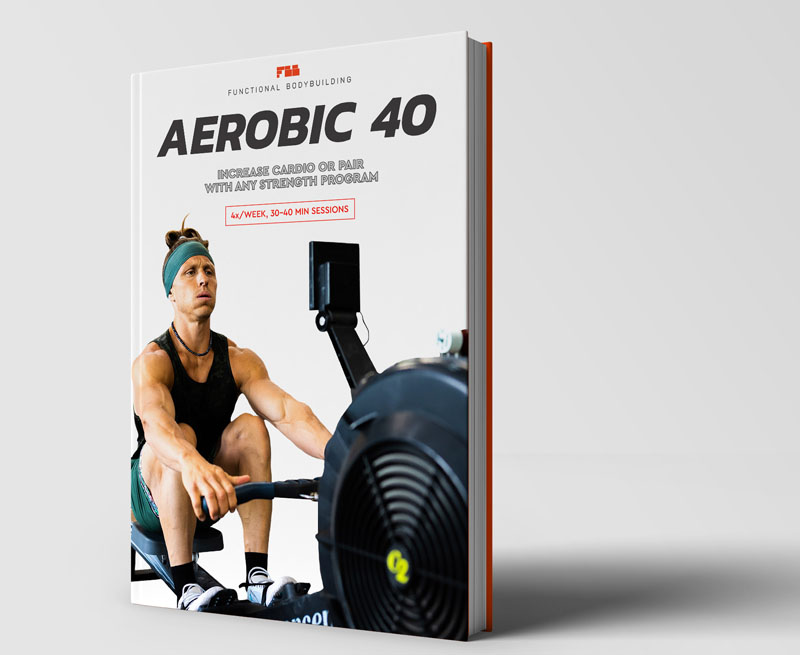 Functional Bodybuilding - Aerobic Bodybuilder